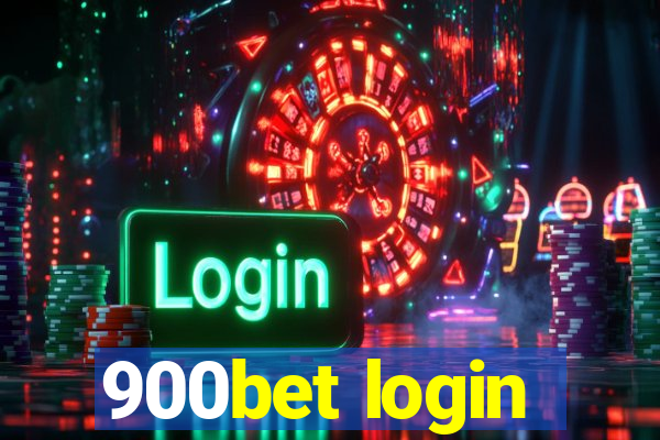 900bet login